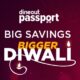 Big Savings, Bigger Diwali