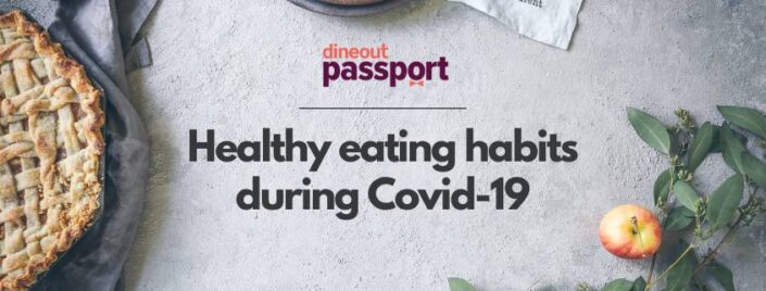 Eating habits during Covid-19