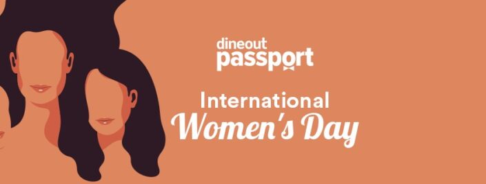 womens day dineout passport